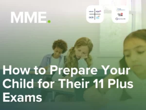 MME Blog How to Prepare Your Child for Their 11 Plus Exams